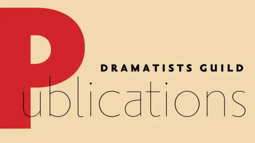 Dramatsists Guild Publications